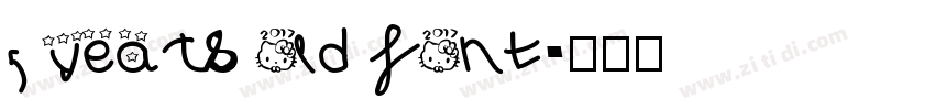 5 years old font字体转换